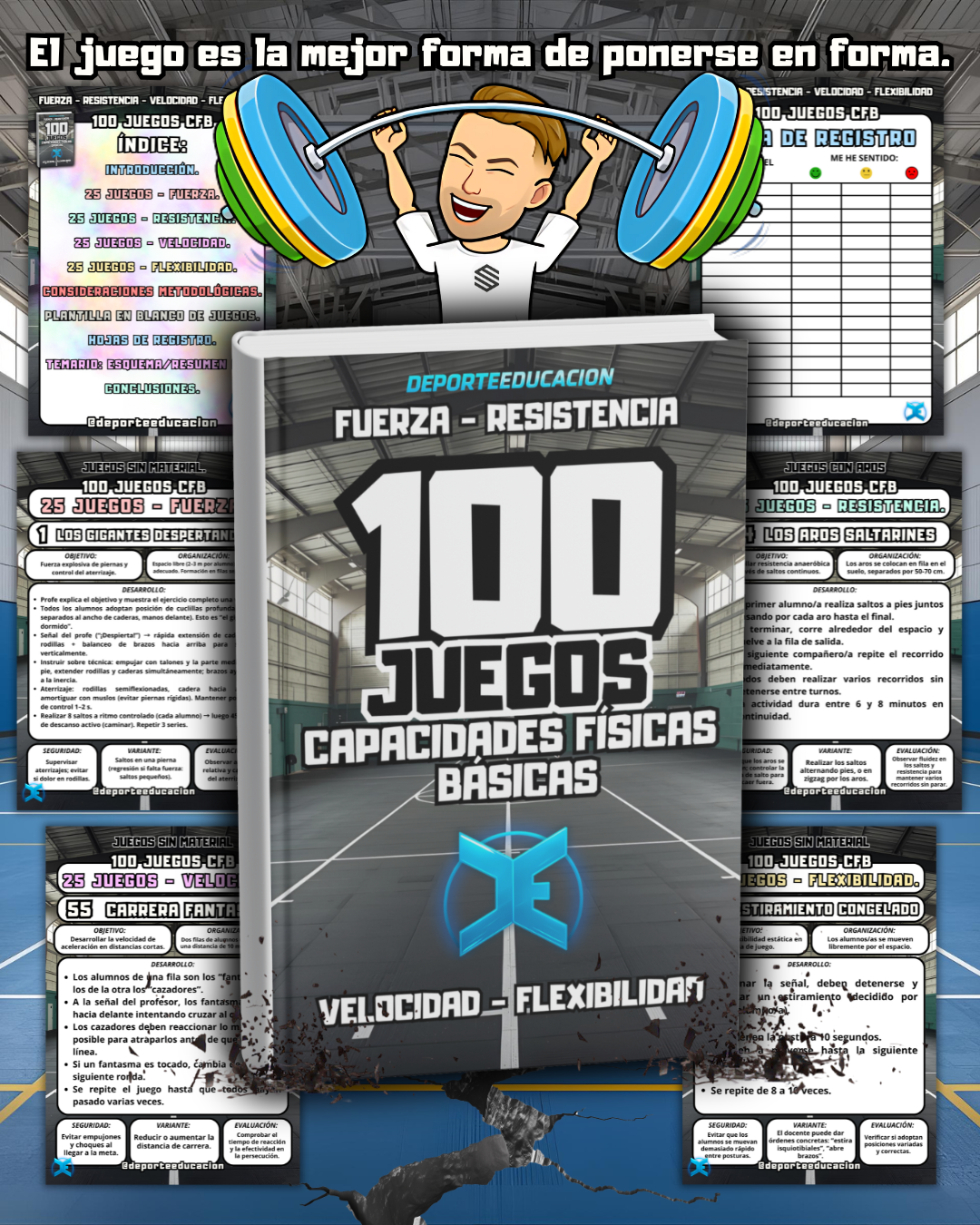 100 JUEGOS - CAPACIDADES FÍSICAS BÁSICAS.