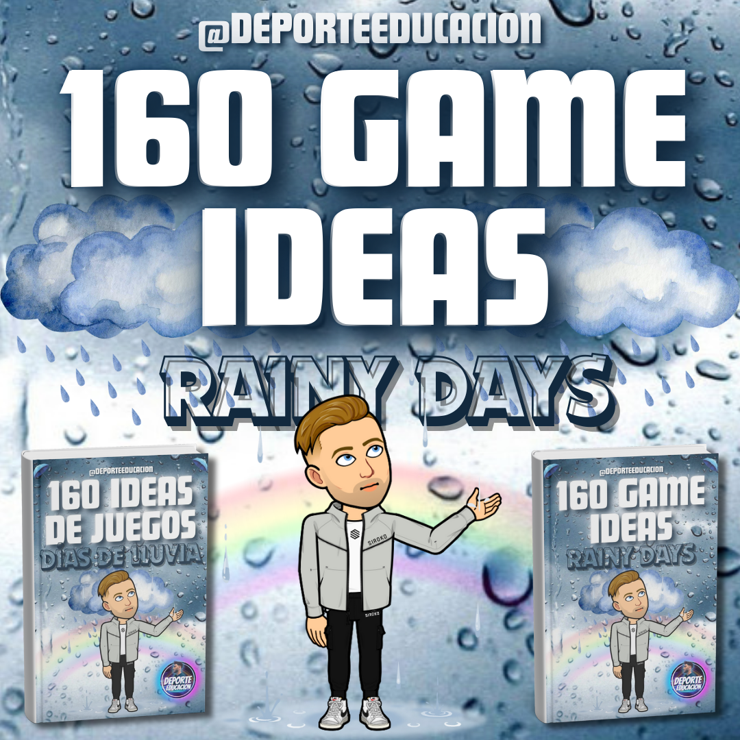 160 IDEAS DE JUEGOS. DÍAS DE LLUVIA.