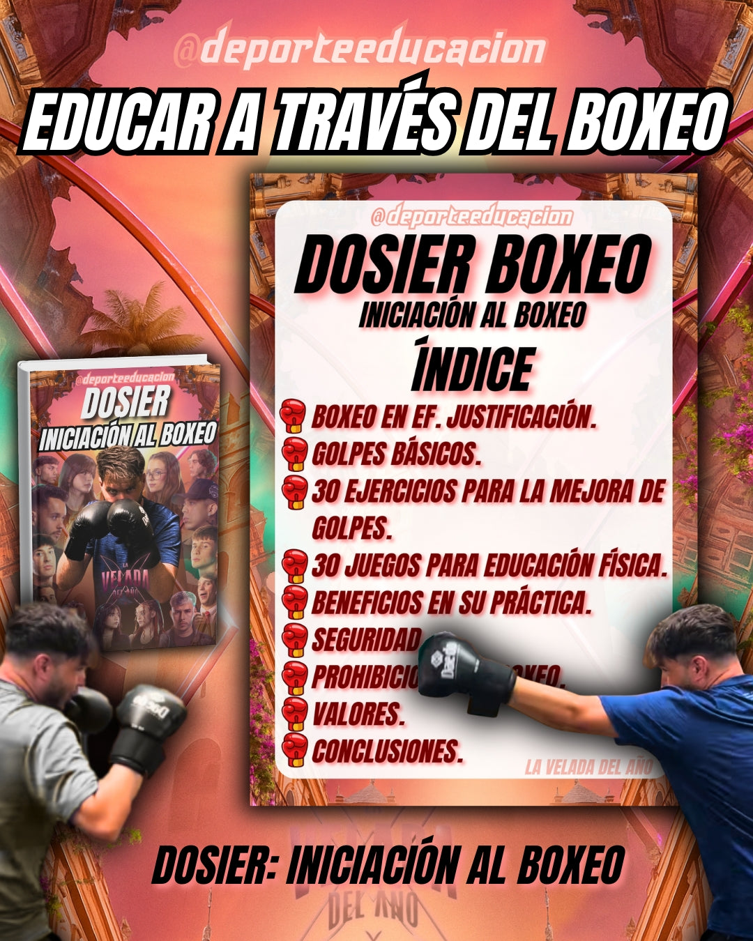 DOSIER. INICIACIÓN AL BOXEO.