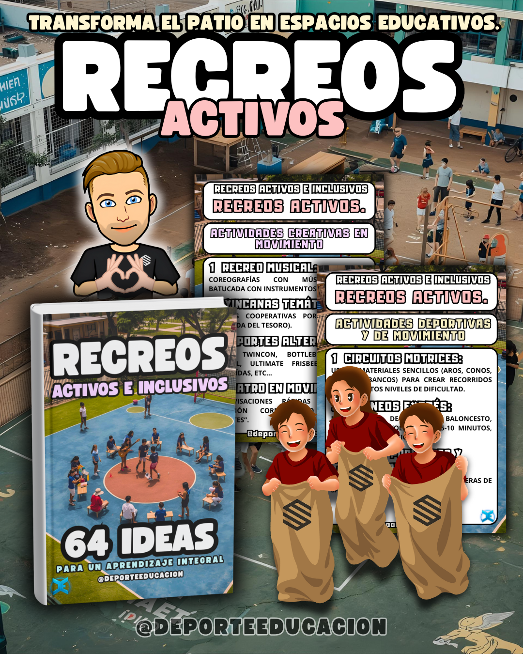 RECREOS ACTIVOS E INCLUSIVOS. 64 IDEAS