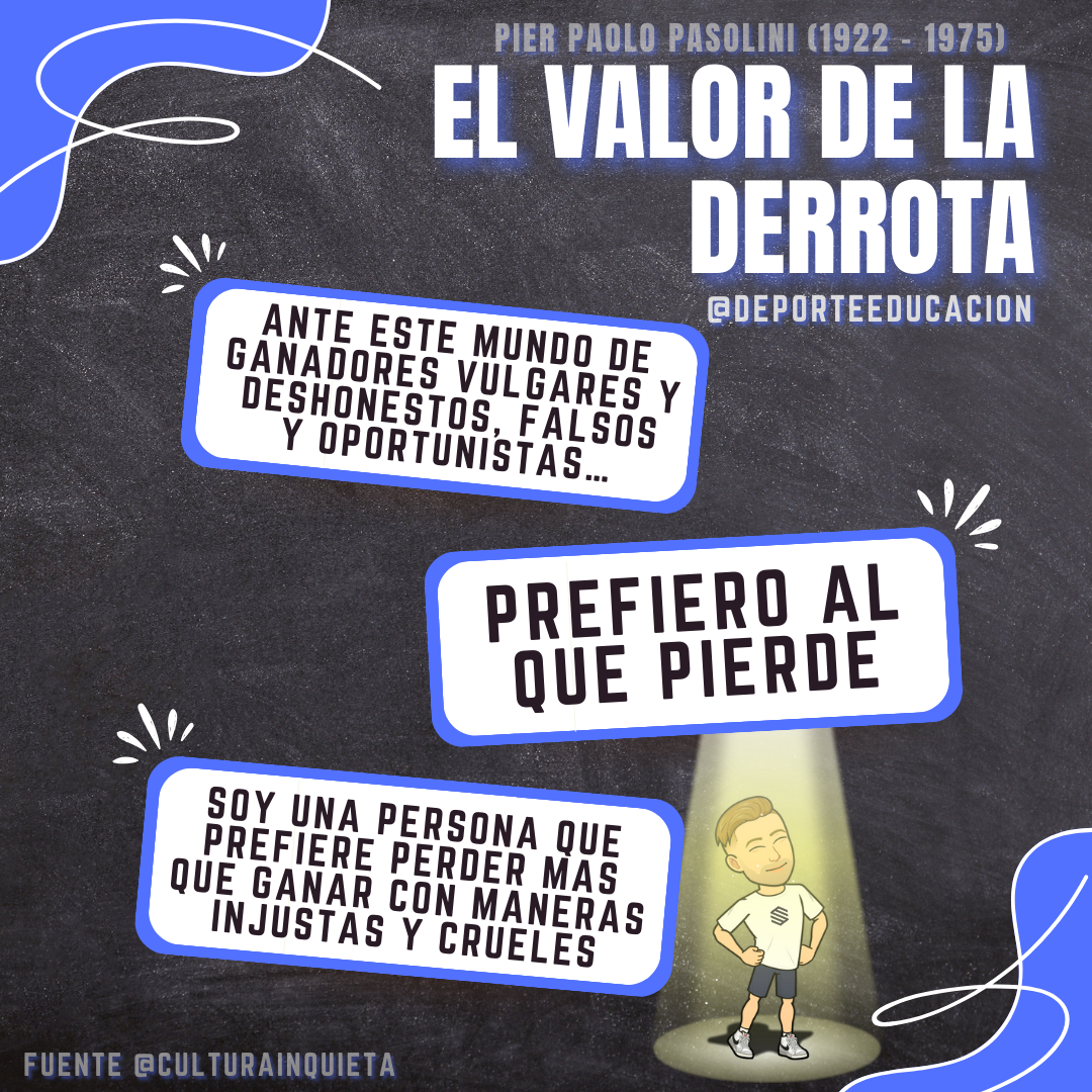 El valor de la DERROTA.