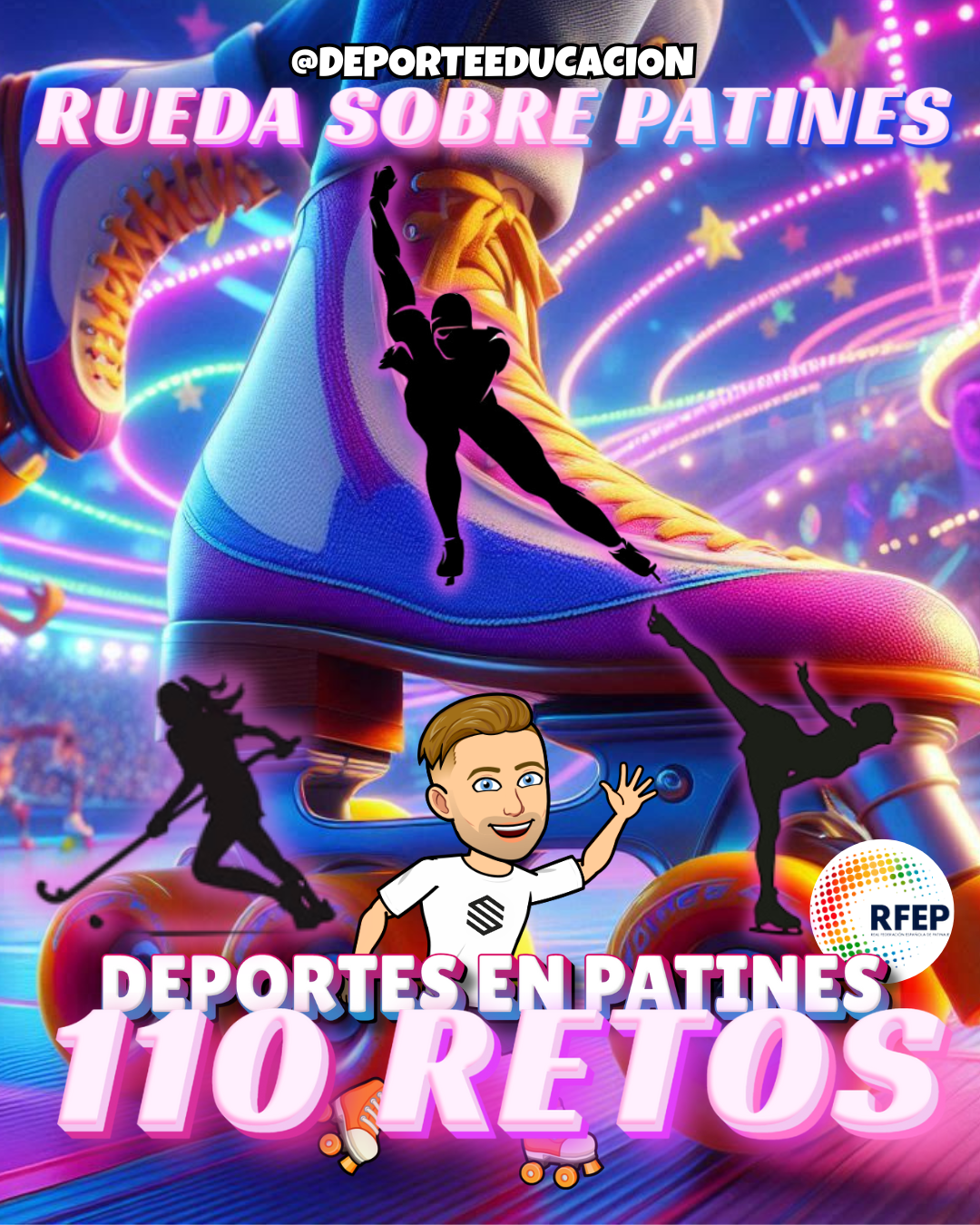 110 RETOS - INICIACIÓN. Rueda sobre patines.
