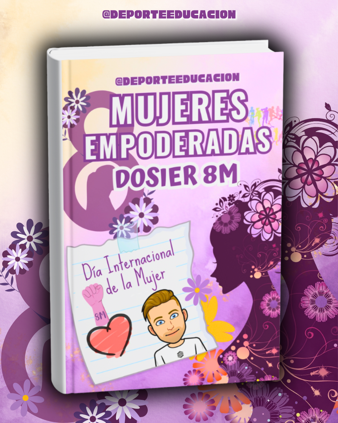 DOSIER MUJERES EMPODERADAS. 8M.