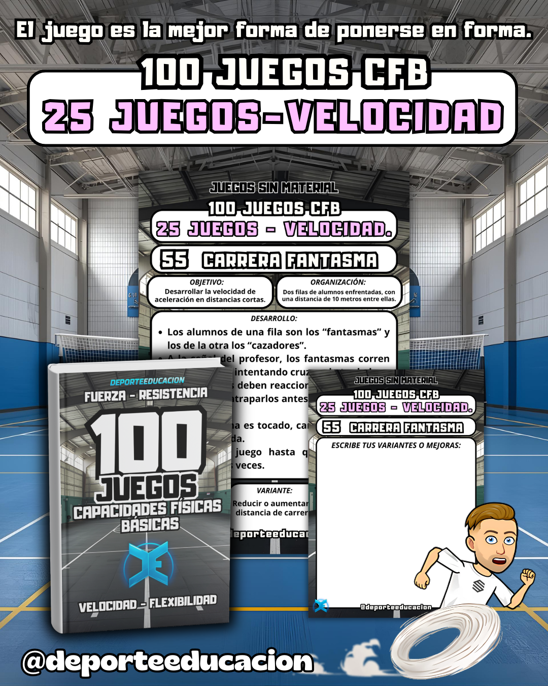100 JUEGOS - CAPACIDADES FÍSICAS BÁSICAS.