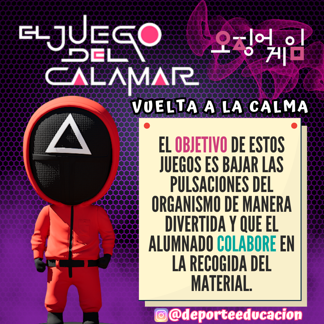EL JUEGO DEL CALAMAR. “Vuelta a la Calma”.