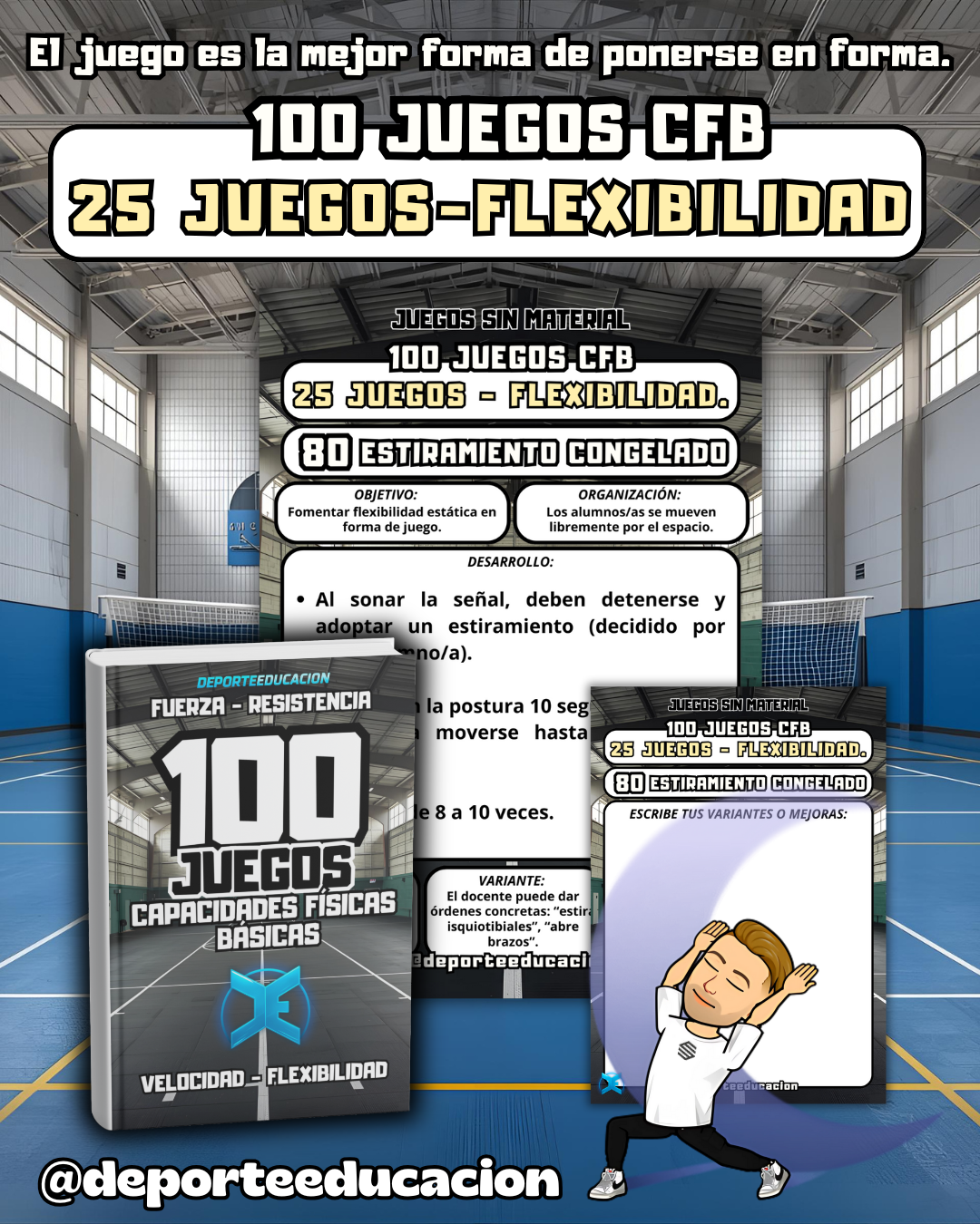100 JUEGOS - CAPACIDADES FÍSICAS BÁSICAS.
