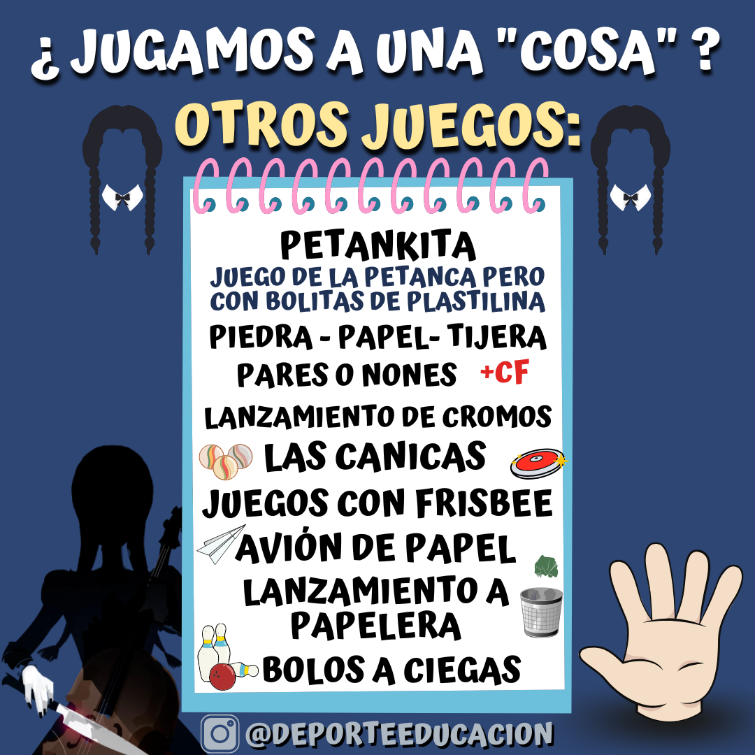 ¿JUGAMOS A UNA “COSA”?