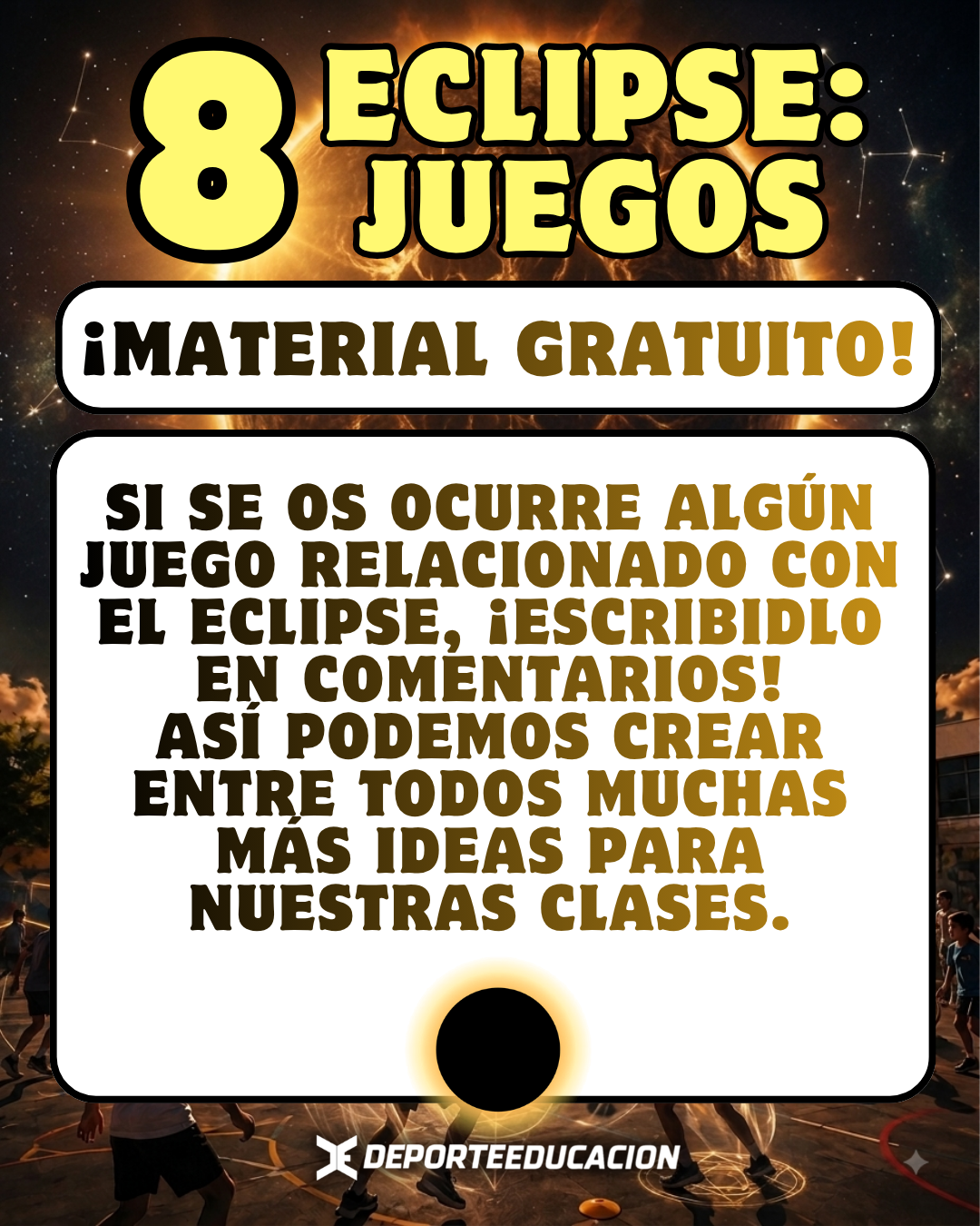 🌑 ECLIPSE: 8 JUEGOS ☀️