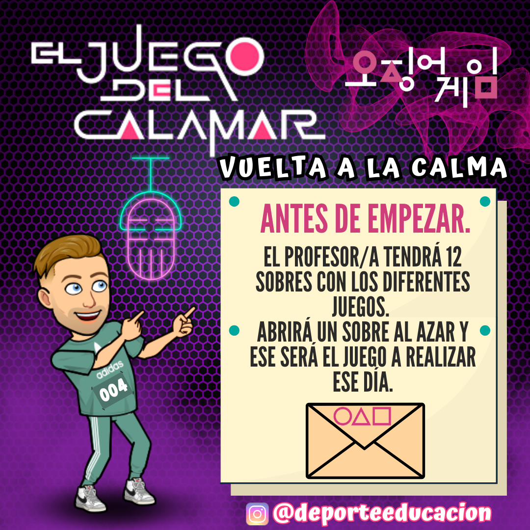 EL JUEGO DEL CALAMAR. “Vuelta a la Calma”.