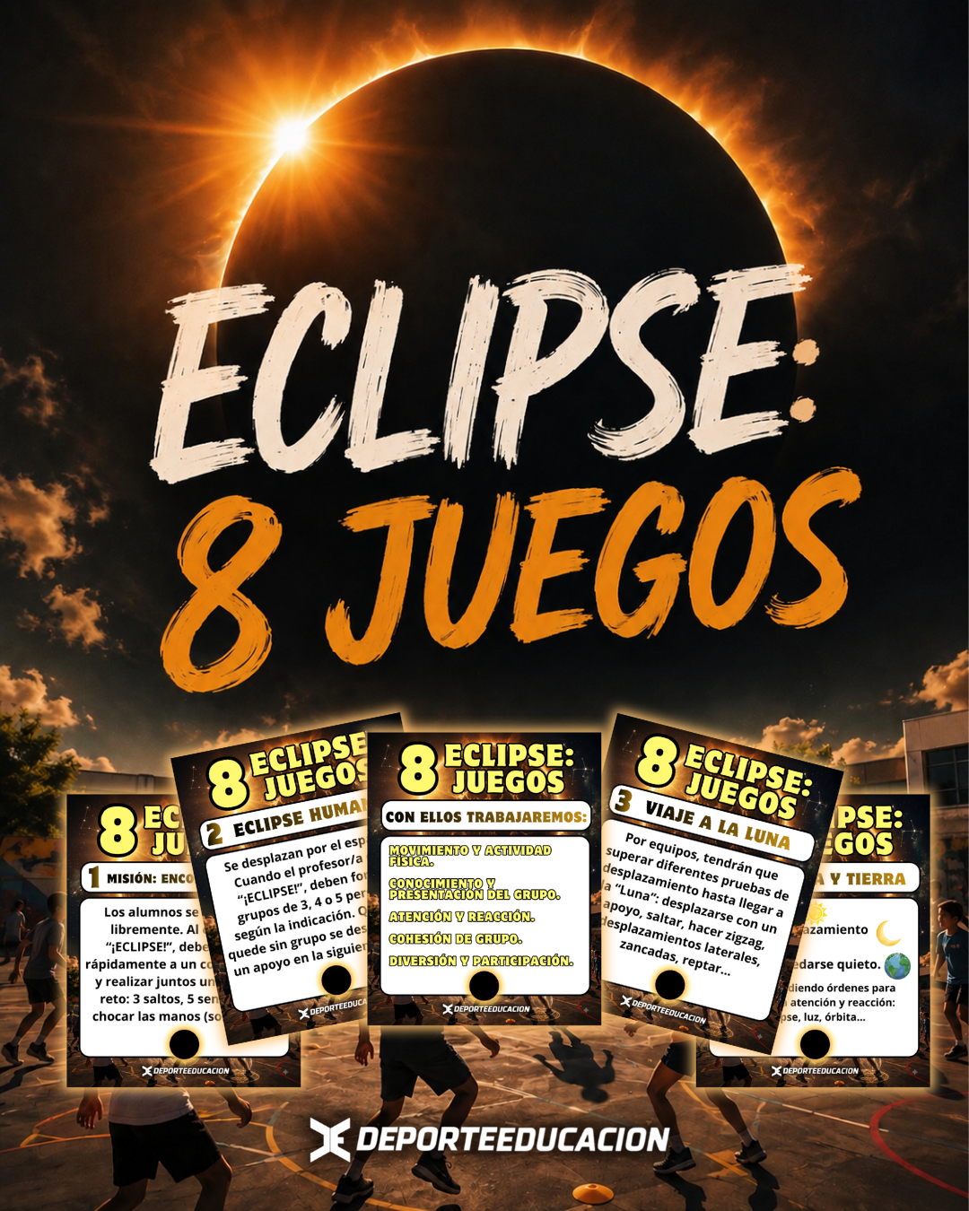 🌑 ECLIPSE: 8 JUEGOS ☀️