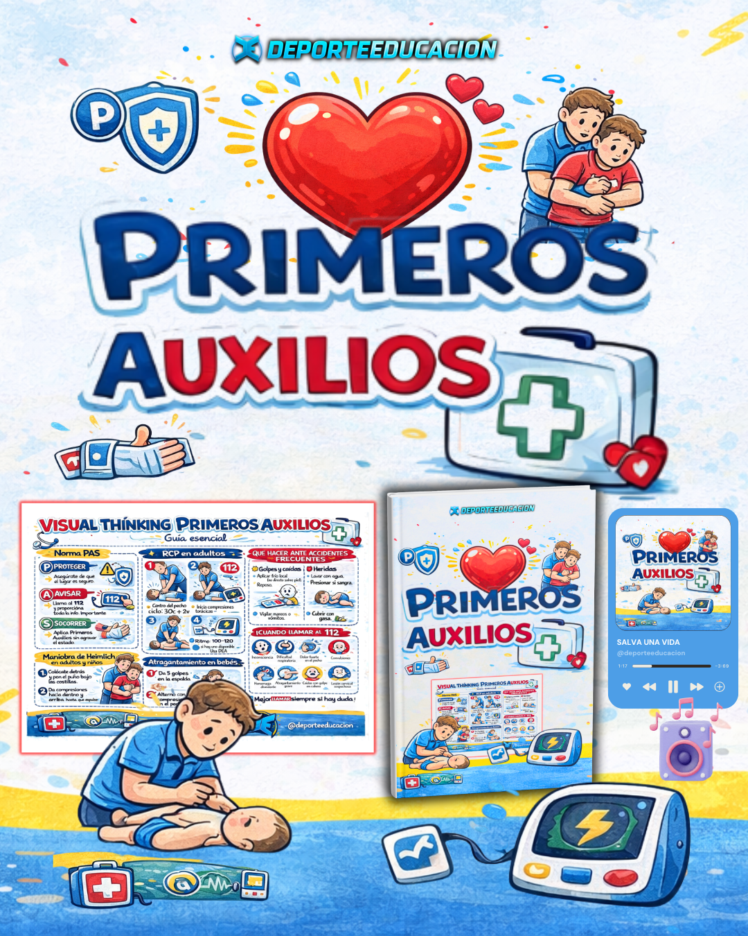 PRIMEROS AUXILIOS, INFOGRAFÍA Y CANCIONES