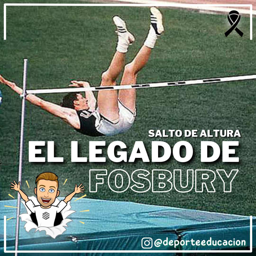 EL LEGADO DE FOSBURY - Salto de Altura.