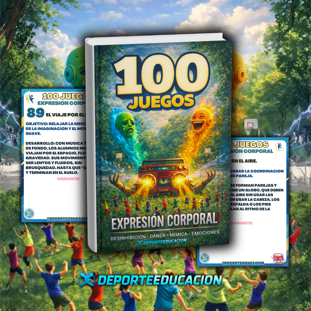 100 JUEGOS - EXPRESIÓN CORPORAL.