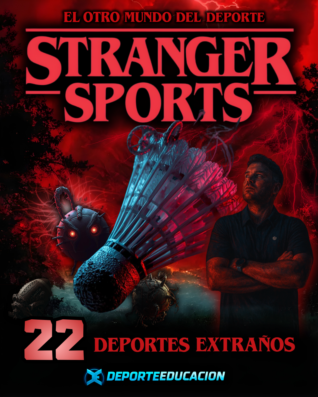 STRANGER SPORTS. EL OTRO MUNDO DEL DEPORTE