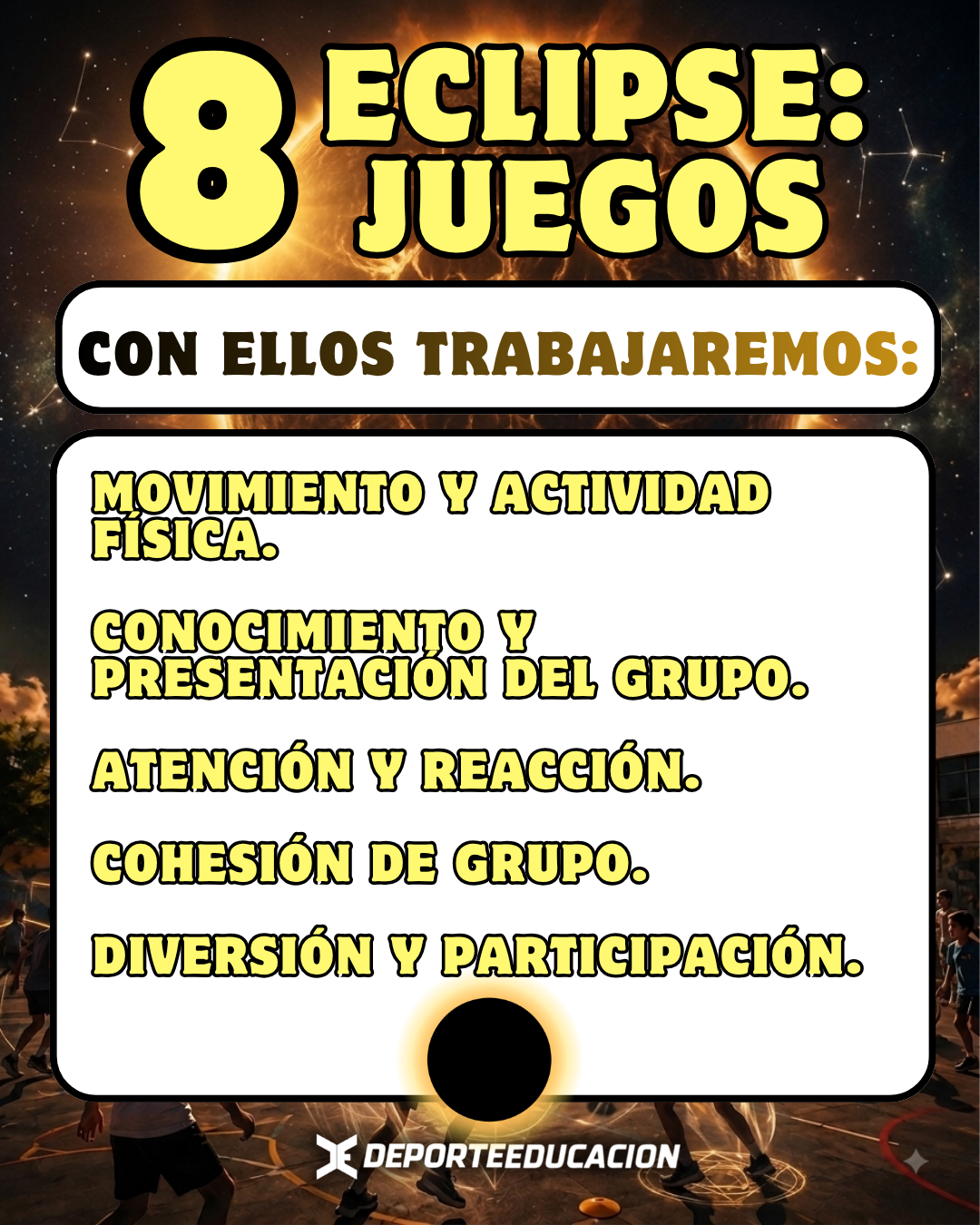 🌑 ECLIPSE: 8 JUEGOS ☀️