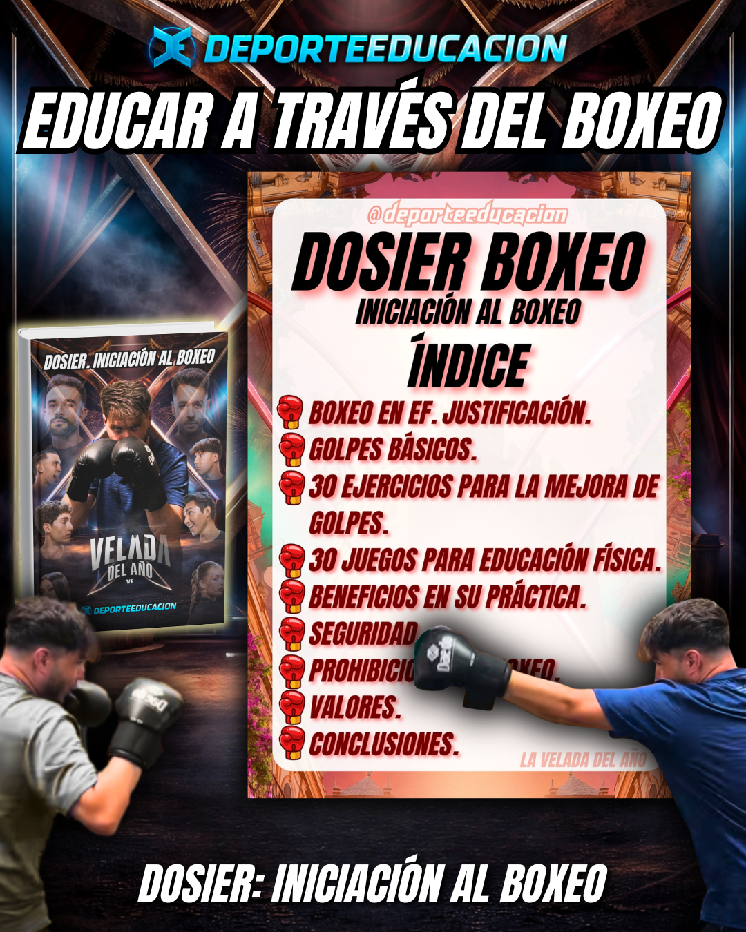DOSIER. INICIACIÓN AL BOXEO.