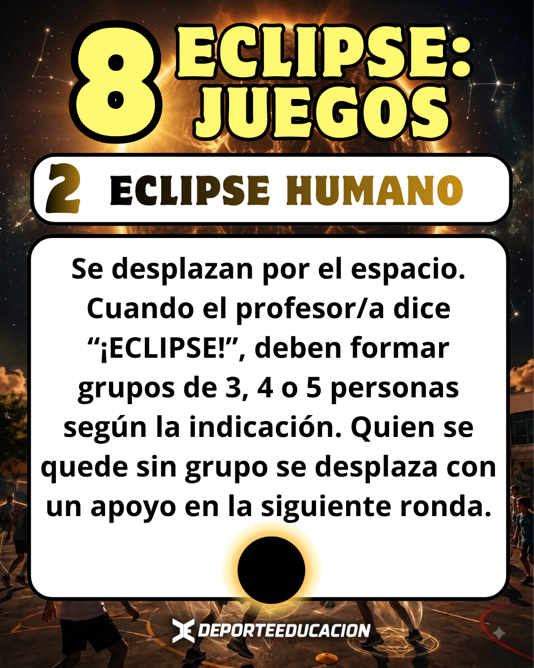 🌑 ECLIPSE: 8 JUEGOS ☀️