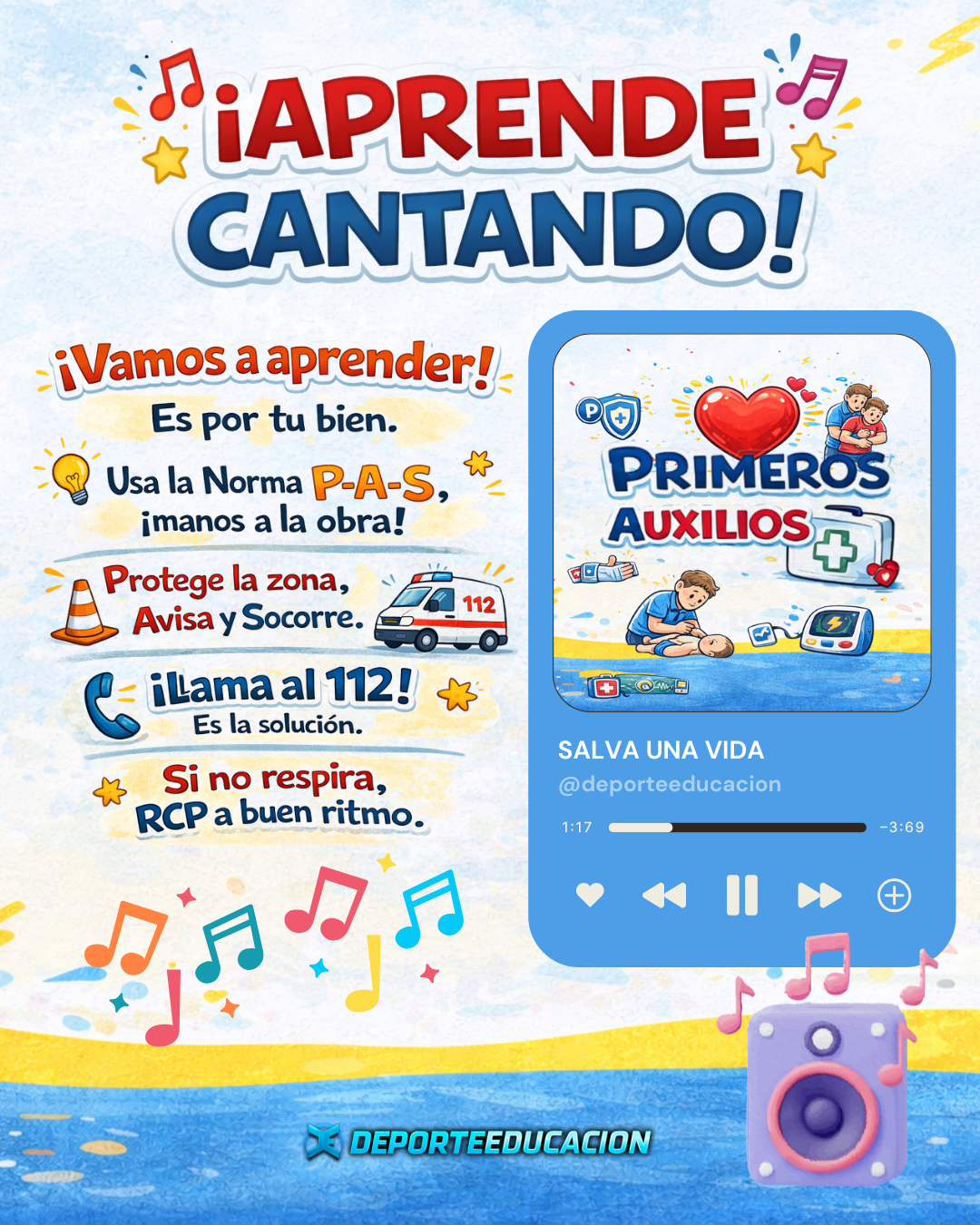 PRIMEROS AUXILIOS, INFOGRAFÍA Y CANCIONES